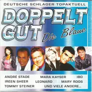 Ibo, Tony Marshall - Doppelt Gut Die Blaue / 2001 Die Erste (Deutsche Schlager Topaktuell)