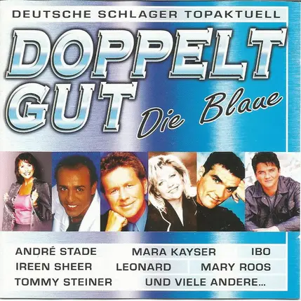 Ibo, Tony Marshall - Doppelt Gut Die Blaue / 2001 Die Erste (Deutsche Schlager Topaktuell)