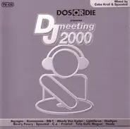 Aquagen - Dos Or Die Presents DJ Meeting 2000