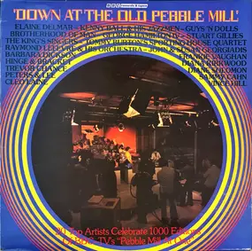 Various Artists - Down At The Old Pebble Mill