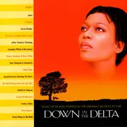 CD - Stevie Wonder, Sunday, Tracie Spencer a.o. - Down In The Delta (Music From And Inspired By The Miramax Motion Picture)