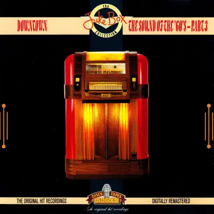 Shirelles , Cascades , Petula Clark , a.o. - Downtown - The Sound Of The 60's - Part 3
