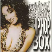 Lost Boyz, The Pharcyde, Militia, ... - Downtown Julie Brown's Hip Hop Box