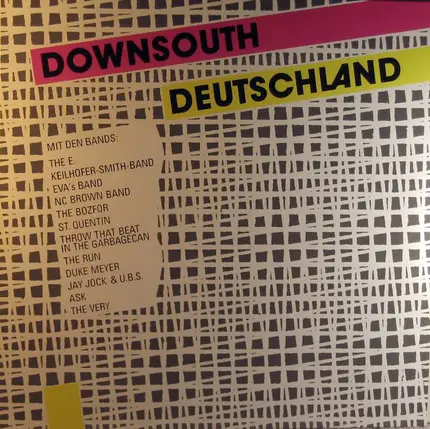 The E. / Eva's Band / St. Quentin / The Run a. o. - Downsouth Deutschland