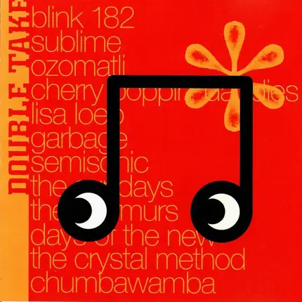 Blink 182, Sublime, Ozomatli - Double Take