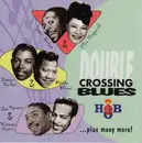 CD - Muddy Waters / Lonnie Brooks / Charles Brown a.o. - Double Crossing Blues
