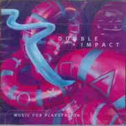 Korn / Fatboy Slim / Cypress Hill a.o. - Double Impact - Music For Playstation