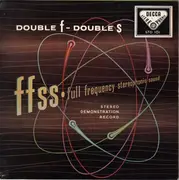7'' - Various - Double F - Double S (Stereo Demonstration Record)