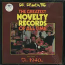 LP - Various - Dr. Demento Presents: The Greatest Novelty Records Of All Time • Volume 1 The 1940s