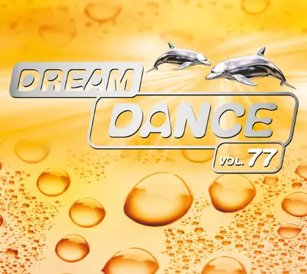 Dream Dance Alliance, Avicii, Jean-Michel Jarre a.o. - Dream Dance Vol.77