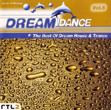 Members Of Mayday, Max Deejay, Paul Van Dyk, a.o. - Dream dance Vol. 5