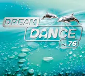 Dream Dance Alliance - Dream Dance Vol. 76