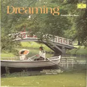 LP - Schumann / Chopin / Beethoven / Mendelssohn / Mozart a.o. - Dreaming (Romantic Piano Music)