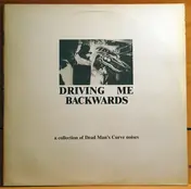 Twice A Man - Driving Me Backwards