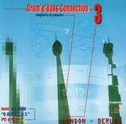 GDR Propaganda / Space Indians / Bizarre Project a.o. - Drum'n'Bass Connection 3 (London - Berlin)