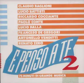 Various - E Penso A Te 2