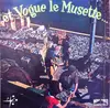 LP - Lucien Attard Et Son Orchestre a.o. - Et Vogue Le Musette