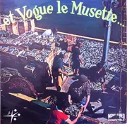 LP - Lucien Attard Et Son Orchestre a.o. - Et Vogue Le Musette