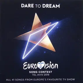 Various Artists - Eurovision Song Contest Tel Aviv 2019 - Dare To Dream