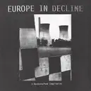 LP - Cripple Bastards, Bullshit Propaganda, Cluster Bomb Unit a.o - Europe In Decline
