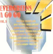 Frankie laine / Billy Joe Royal 7 etc - Evergreens A Go Go Vol. 3