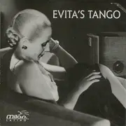 CD - Aníbal Troilo, Carlos Di Sarli, Osvaldo Fresedo - Evita's Tango