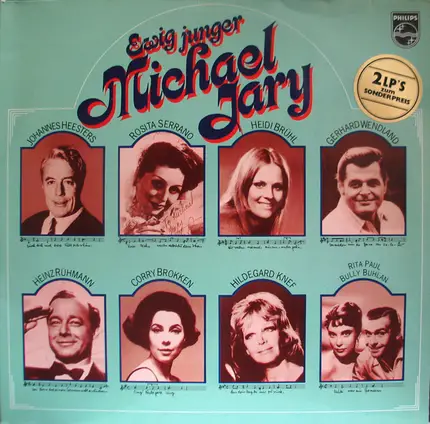Johannes Heesters, Rosita Serrano, a.o. - Ewig Junger Michael Jary