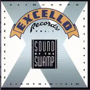 Slim Harpo, Jay Nelso, Leroy Washington a.o. - Excello Records Vol. 1 - Sound Of The Swamp