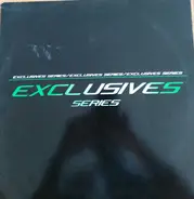 Various - Exclusives Series