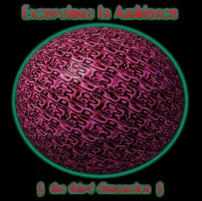 Steve Fisk - Excursions In Ambience (The Third Dimension)