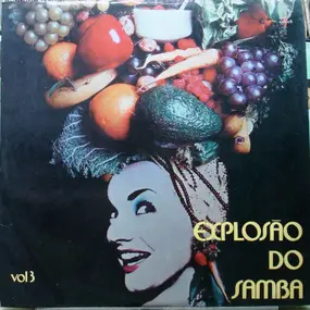 Various Artists - Explosão Do Samba, Vol. 3