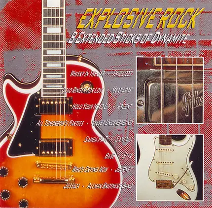 Thin Lizzy, Meat Loaf,Argent... - Explosive Rock - 8 Extended Sticks Of Dynamite