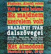 Máté Péter - Ez Majdnem Szerelem Volt