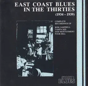 Bob Campbell - East Coast Blues In The Thirties (1934-1939)