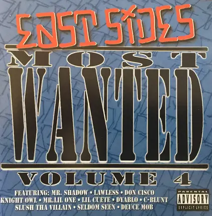 Mr. Shadow, Lawless, Dyablo. a. o. - East Sides Most Wanted Volume 4
