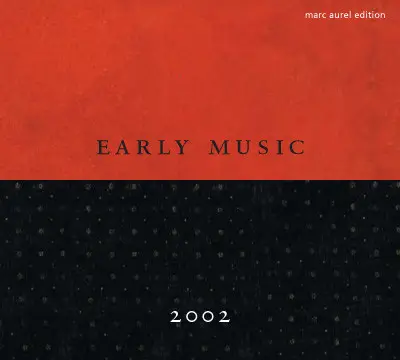 Vivaldi / Biber / Schmelzer / Cabezón a.o. - Early Music 2002