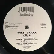 12inch Vinyl Single - Various - Early Traxx Vol. 6