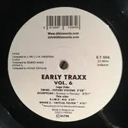 Various - Early Traxx Vol. 6