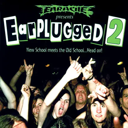 Earplugged 2 - Earplugged 2