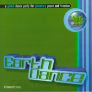 Orbital, Fatboy Slim a.o. - Earth Dance (A Global Dance Party For Planetary Peace And Freedom)
