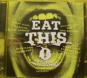 CD - Skunk Anansie / Life Of Agony / The Cardigans a.o. - Eat This! Volume 1