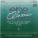 CD - Mozart / Bach / Ballbastre / Eccard / Senfl / Biscogli / Rode / R. Strauss - Ebs Classic Collection, Vol. II