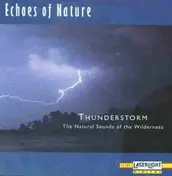 Echoes Of Nature - Thunderstorm