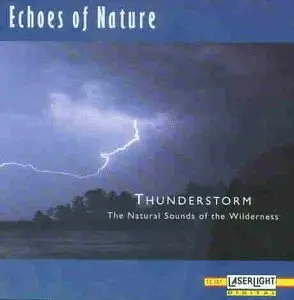 Echoes of Nature - Thunderstorm