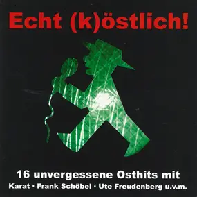 Various Artists - Echt (k)östlich!