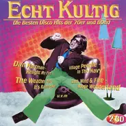 Anita Ward, Ottawan & others - Echt Kultig - Disco (Die Besten Disco Hits Der 70er Und 80er!)