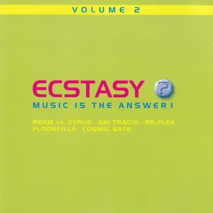SCOOPERS; JKB; RE-FLEX - Ecstasy? Music Is The Answer! Vol. 2
