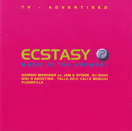 Lightforce, Osio, a.o. - Ecstasy? Music Is The Answer!