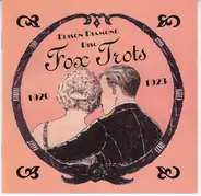 Kaplan's Melodists / Ernest Stevens / The Atlantic Dance Orchestra / a.o. - Edison Diamond Disc Foxtrots