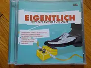 Shy, Timid Tiger, a.o. - Eigentlich Bin Ich Super Für Dich